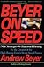 Beyer on Speed: New Strategies for Racetrack Betting by Andrew Beyer (14-Oct-1993) Hardcover