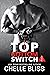 Top Bottom Switch by Chelle Bliss
