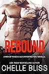 Rebound by Chelle Bliss Rebound by Chelle Bliss