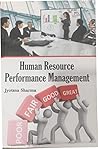 Human Resource Performance Management Human Resource Performance Management