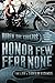 Honor Few, Fear None: The Life and Times of a Mongol by Ruben Cavazos (2009-05-19)