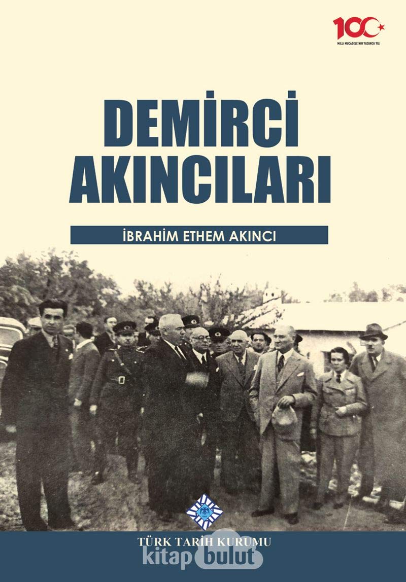 Demirci Akincilari : Ciltli (Hardcover)
