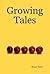 Growing Tales