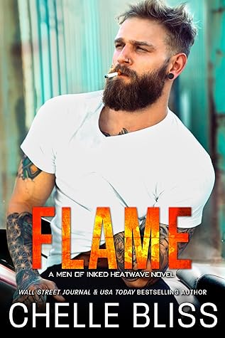 Flame (Men of Inked: Heatwave, #1)