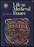 Life in medieval France (Phaidon paperback)