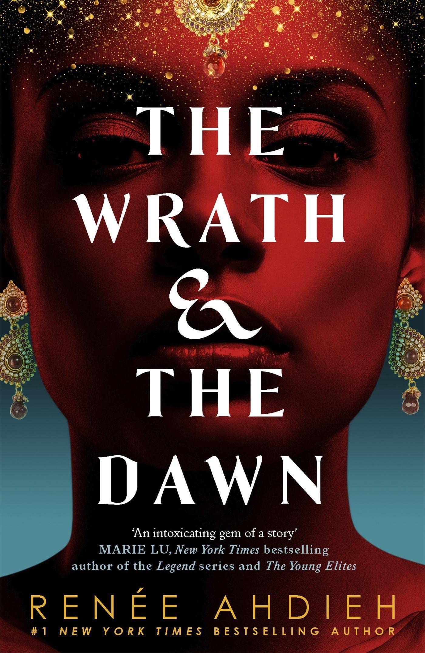 WRATH AND THE DAWN: THE WRATH AND THE DAWN BOOK 1
