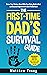 The First-Time Dad’s Survival Guide by Matthew Young