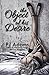 The Object of His Desire by P J Adams (2013-06-20)
