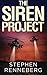 The Siren Project by Stephen Renneberg (2012-12-15)