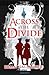 Across the Divide by Brian Gallagher (20-Sep-2010) Paperback
