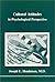 Cultural Attitudes in Psychological Perspective (Studies in J... by Joseph L. Henderson