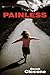 Painless by Derek Ciccone (2009-09-08)