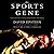 The Sports Gene by David Epstein