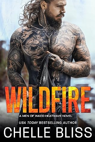 Wildfire (Men of Inked: Heatwave, #3)