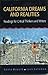 California Dreams and Realities: Readings for Critical Thinkers and Writers by Jack Solomon (1995-01-03)