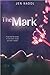 Jen Nadol'sThe Mark [Hardcover](2010)