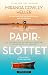 Papirslottet
