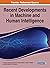 Recent Developments in Machine and Human Intelligence by S. Suman Rajest