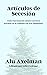 Artículos de Secesión: Cómo...