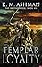 Templar Loyalty by K.M. Ashman