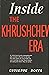 Inside the Khrushchev Era. ...