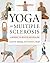 Yoga and Multiple Sclerosis by Fishman MD, Loren M., Small, Eric L. (May 28, 2007) Paperback 1