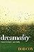 Dreamality by Bob Coy (2005-07-01)