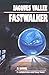 Fastwalker: A Novel by Jacques Vallee (1996-02-29)