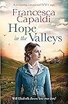 Hope in the valleys by Francesca Capaldi