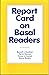 Report Card on Basal Readers by Kenneth S. Goodman