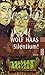 Silentium ! by Wolf Haas (December 09,1999)