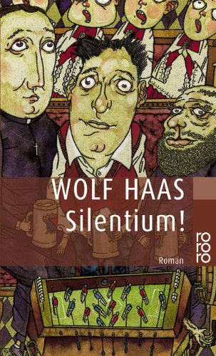 Silentium ! by Wolf Haas