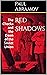 Red Shadows: The Checka and...