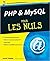 PHP et MySQL 5e Pour les Nuls de Janet VALADE ( 20 mai 2010 )