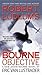 Robert Ludlum's the Bourne Objective[ROBERT LUDLUMS THE BOURNE OBJE][Mass Market Paperback]