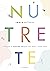 Nútrete (Spanish Edition)