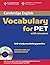 Cambridge Vocabulary for PET Student Book with Answers and Audio CD (Cambridge Books for Cambridge Exams) by Sue Ireland (2008-04-21)