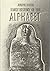 Early History of the Alphabet (Ancient Near East) by Joseph Naveh (1998-04-01)