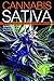 Cannabis Sativa: 1 by S.T. ...