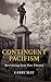Contingent Pacifism: Revisiting Just War Theory by Larry May (2015-08-27)