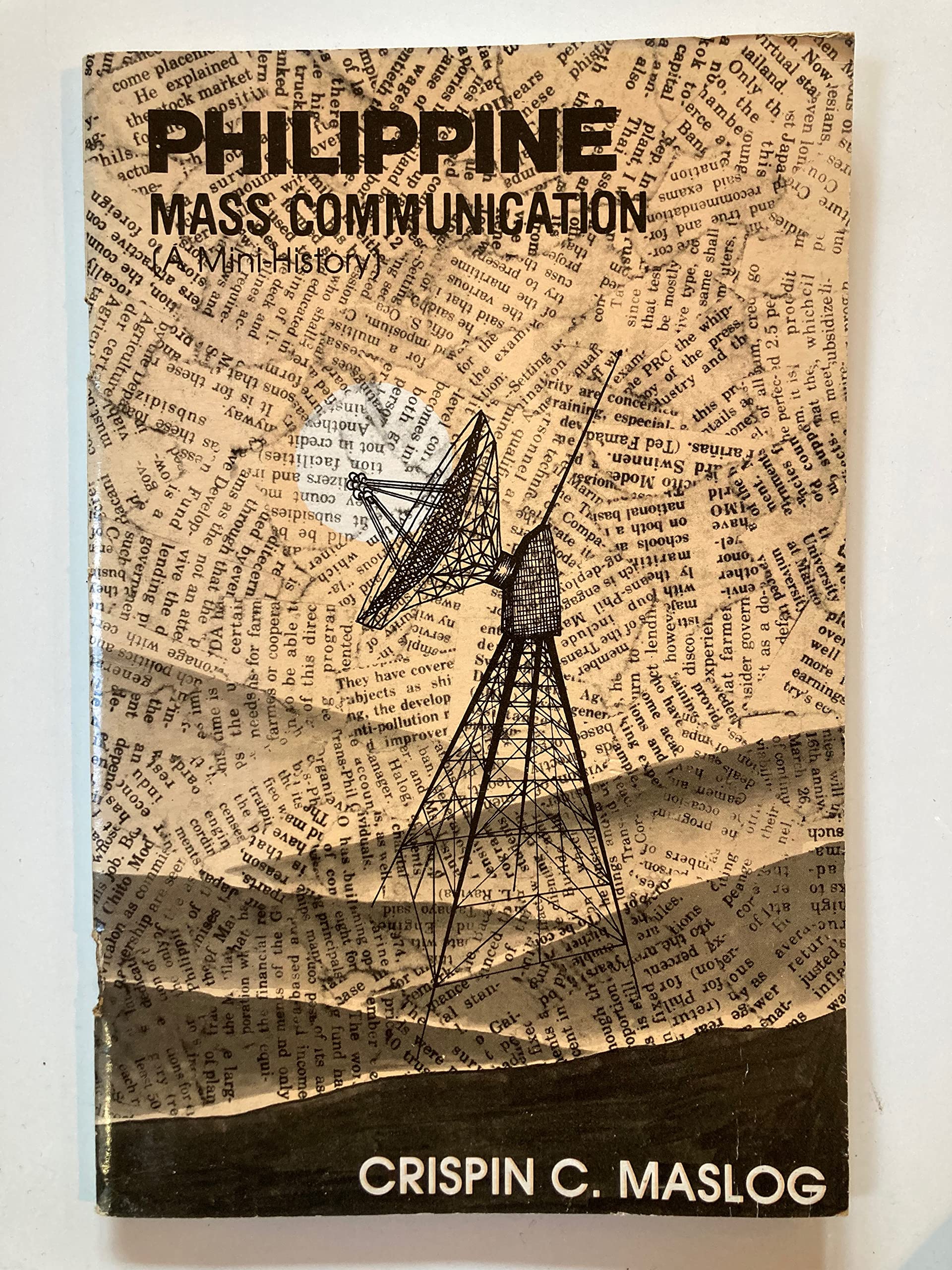Philippine mass communication: (a mini-history)