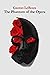 The Phantom of the Opera