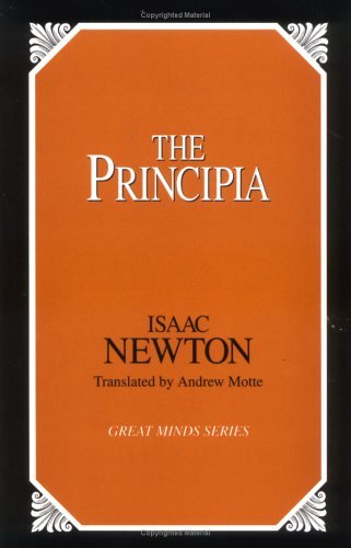 The Principia: 1st (First) Edition