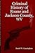 Criminal History of Roane and Jackson County, WV by Daniel W. Cunningham