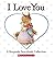 I Love You by Liza Baker I Love You by Liza Baker