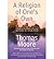 A Guide to Creating a Personal Spirituality in a Secular World A Religion of One's Own (Paperback) - Common