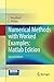 Numerical Methods with Worked Examples: Matlab Edition by C. Woodford (2014-11-20)