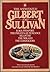 The Annotated Gilbert and Sullivan 1 (v. 1) by William Gilbert (1983-03-31)