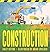 Construction by Sally Sutton (2015-01-01)