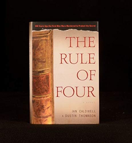 The Rule of Four : A Novel